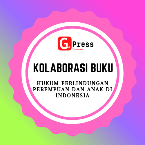 2414 HUKUM PERLINDUNGAN PEREMPUAN DAN ANAK DI INDONESIA
